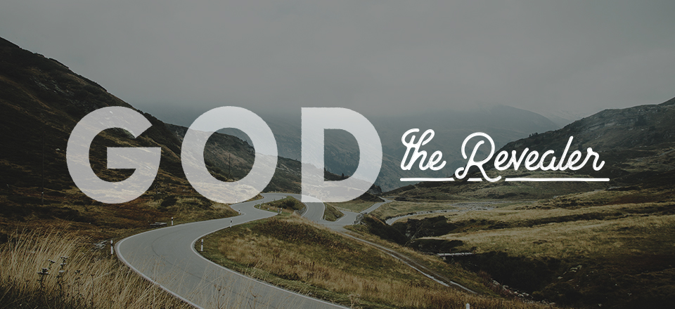 The Holy Spirit - The Great Revealer!