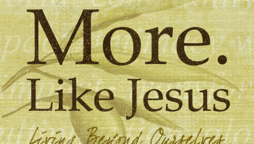 Changing to be more like Jesus.