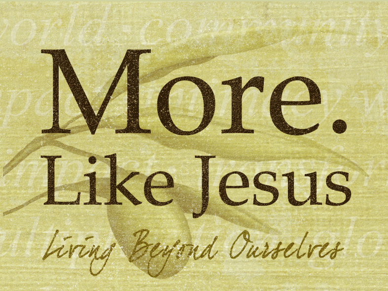 Changing to be more like Jesus.