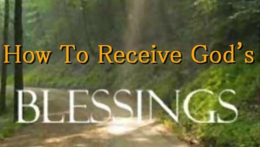 Receiving the Blessings that are Already Yours