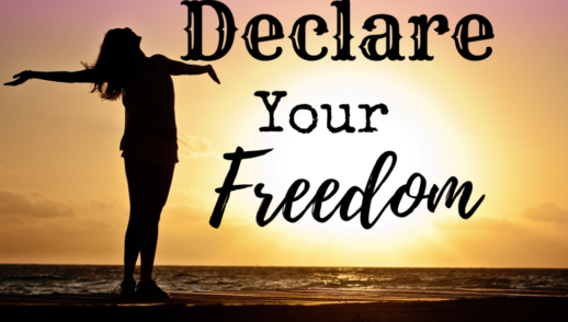 Declare His Favor & Shout Your Freedom!