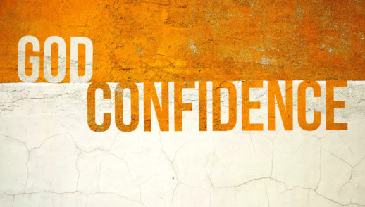 Keeping Your Confidence in God