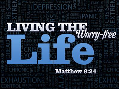 Living Worry-Free!