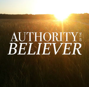 Our Position Of Authority In Christ Jesus