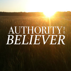Our Position Of Authority In Christ Jesus