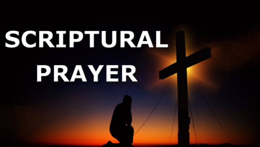 Scriptural Prayer