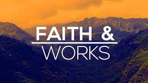 Faith & Works